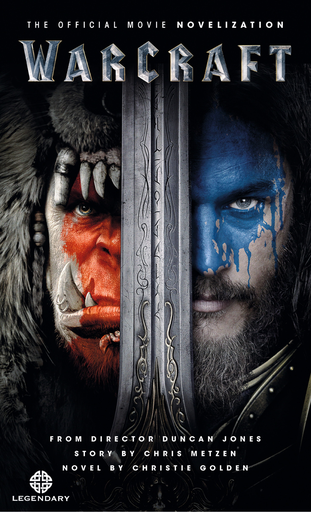 [9781783295593] WARCRAFT: THE OFFICIAL MOVIE NOVELIZATION