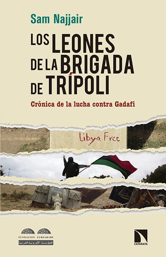[9788490970904] LOS LEONES DE LA BRIGADA DE TRÍPOLI