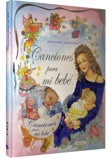 [9788467713619] CANCIONES PARA MI BEBÉ