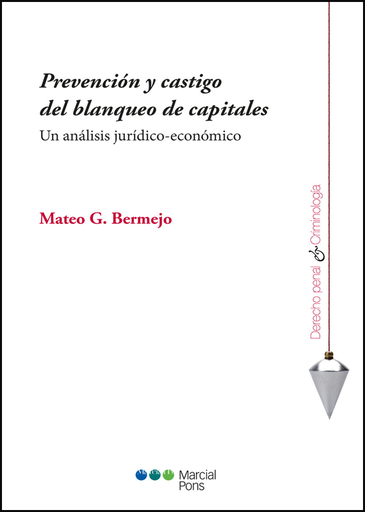[9788416402298] PREVENCIÓN Y CASTIGO DEL BLANQUEO DE CAPITALES