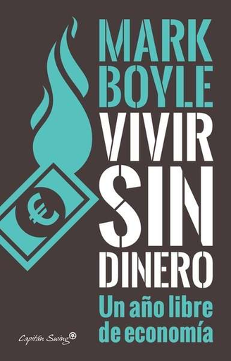 [9788494548154] VIVIR SIN DINERO