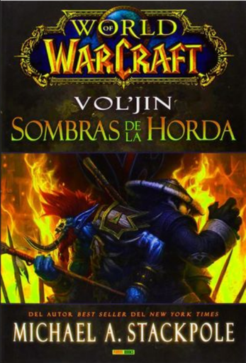 [9788490244838] WORLD OF WARCRAFT: VOL'JIN: SOMBRAS DE LA HORDA