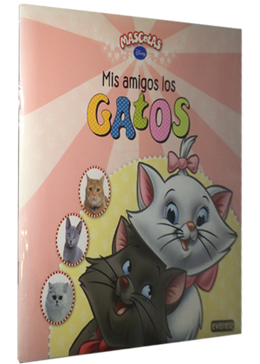 [9788444168067] MASCOTAS DISNEY: MIS AMIGOS LOS GATOS
