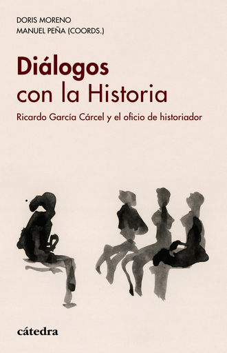 [9788437639543] DIÁLOGOS CON LA HISTORIA