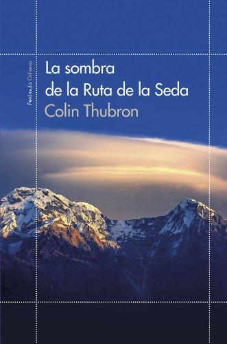 [9788499422855] LA SOMBRA DE LA RUTA DE LA SEDA