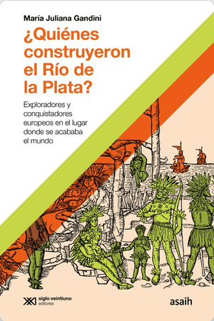 [9789878011783] ¿QUIÉNES CONSTRUYEN EL RÍO DE LA PLATA?