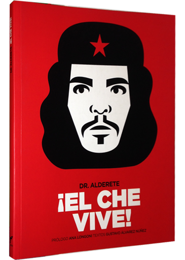 [9789871374458] ¡EL CHE VIVE!