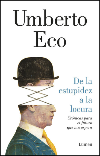 [9788426403698] DE LA ESTUPIDEZ A LA LOCURA