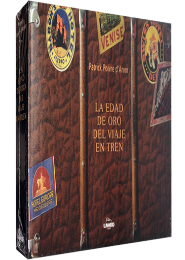 [9788497853767] LA EDAD DE ORO DEL VIAJE EN TREN