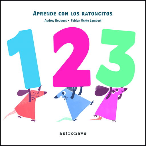 [9788467928075] APRENDE CON LOS RATONCITOS: 1,2,3