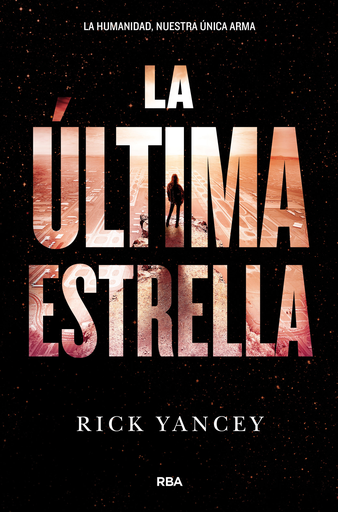 [9788427210004] LA QUINTA OLA 3: LA ÚLTIMA ESTRELLA