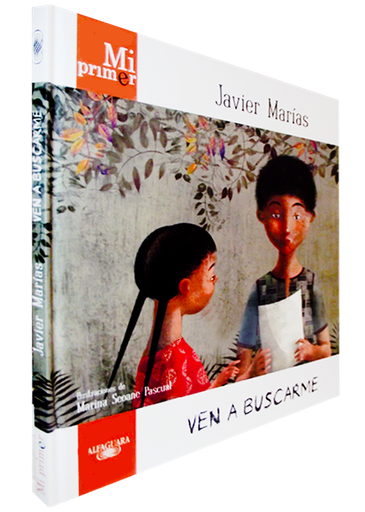 [9788420407333] VEN A BUSCARME. MI PRIMER JAVIER MARÍAS