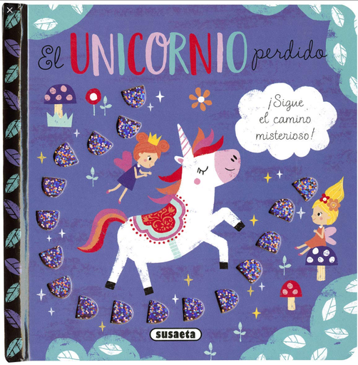 [9788467769678] EL UNICORNIO PERDIDO