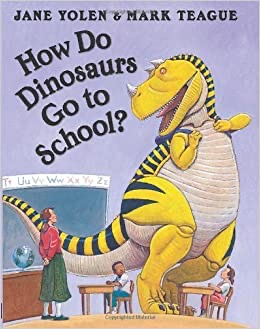 [9780439020817] HOW DO DINOSAURS GO TO SCHOOL?