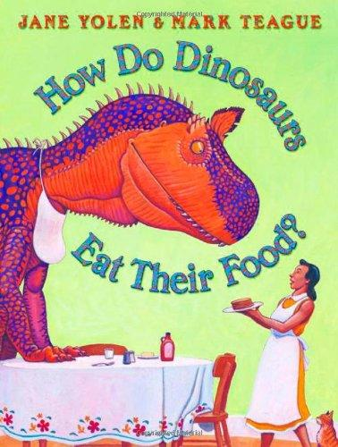 [9780439241021] HOW DO DINOSAURS EAT THEIR FOOD?
