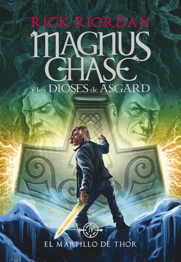 [9788490434628] Magnus Chase y los dioses de Asgard 02: EL MARTILLO DE THOR (tapa dura)