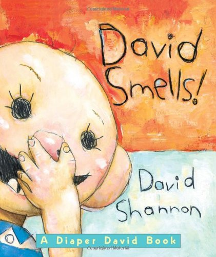 [9780439691383] DAVID SMELLS!: A DIAPER DAVID BOOK