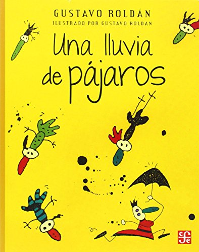 [9789681657130] UNA LLUVIA DE PÁJAROS