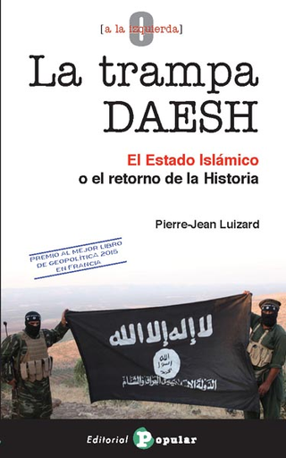 [9788478846498] LA TRAMPA DAESH