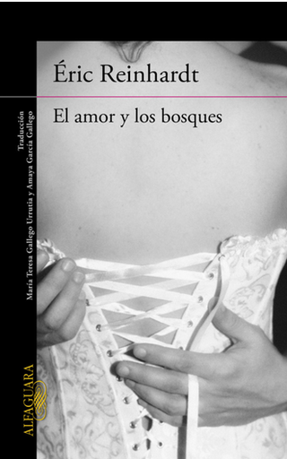 [9788420410609] EL AMOR Y LOS BOSQUES