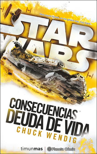 [9788416816132] STAR WARS: CONSECUENCIAS: DEDUDA DE VIDA