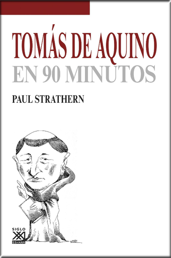 [9788432317545] TOMÁS DE AQUINO EN 90 MINUTOS