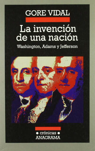 [9788433925657] LA INVENCIÓN DE UNA NACIÓN