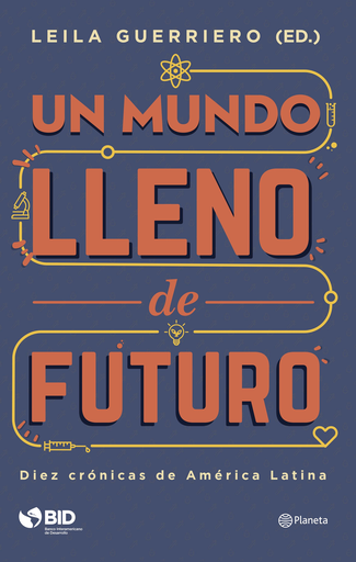 [9786123191740] UN MUNDO LLENO DE FUTURO
