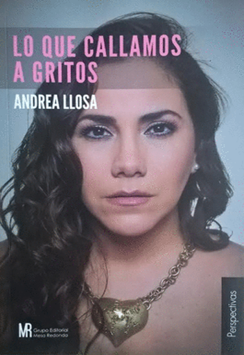 [9786124300233] LO QUE CALLAMOS A GRITOS