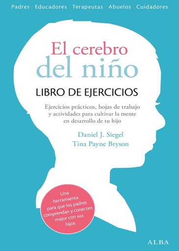 [9788490651780] EL CEREBRO DEL NIÑO