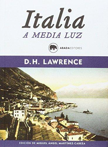 [9788416160341] ITALIA A MEDIA LUZ