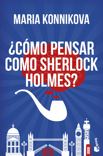 [9788408153832] ¿CÓMO PENSAR COMO SHERLOCK HOLMES?