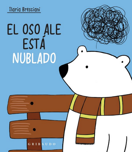 [9788417127992] EL OSO ALE ESTÁ NUBLADO
