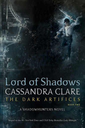 [9781442468405] LORD OF SHADOWS (The Dark Artifices, 2)