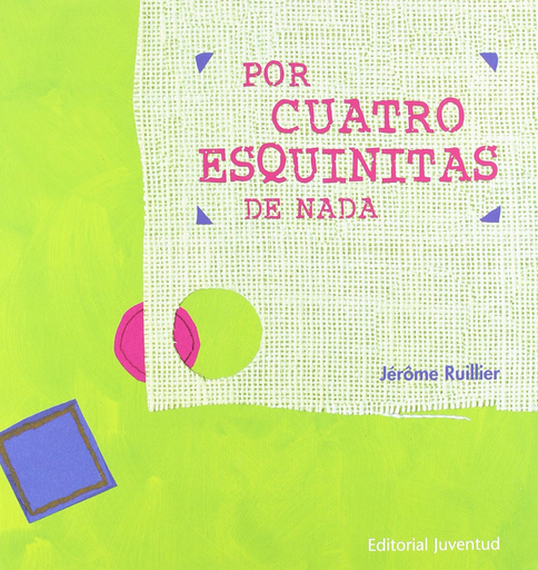[9788426134479] POR CUATRO ESQUINITAS DE NADA