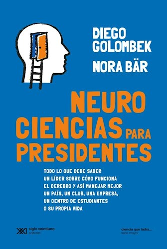 [9789876297219] NEUROCIENCIAS PARA PRESIDENTES