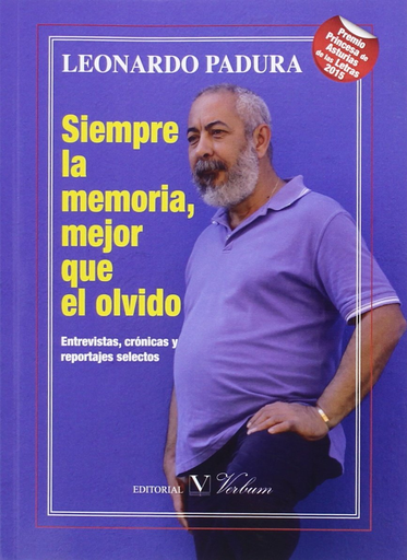 [9788490743263] SIEMPRE LA MEMORIA, MEJOR QUE EL OLVIDO
