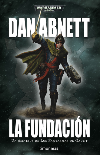 [9788445004463] WARHAMMER 40,000: LA FUNDACIÓN