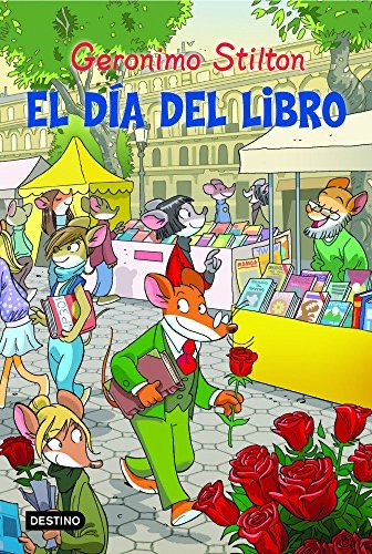 [9788408111375] GERONIMO STILTON: EL DÍA DEL LIBRO