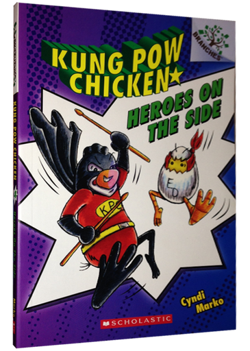 [9780545610742] KUNG POW CHICKEN 4: HEROES ON THE SIDE