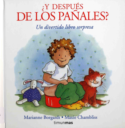 [9788448012083] ¿Y DESPUÉS DE LOS PAÑALES?