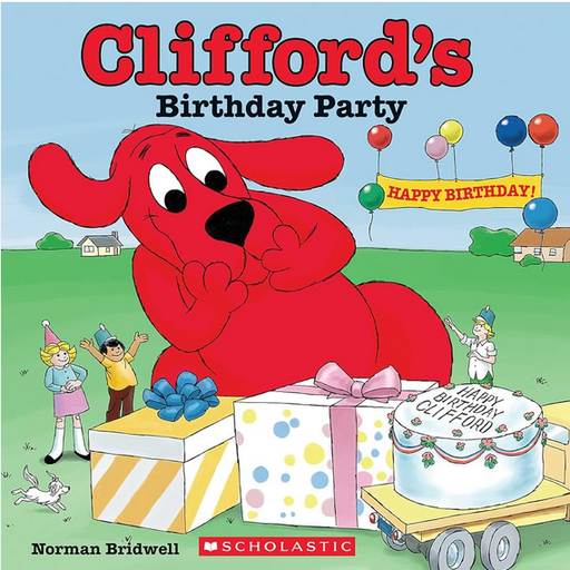 [9780545479561] CLIFFORD'S BIRTHDAY PARTY