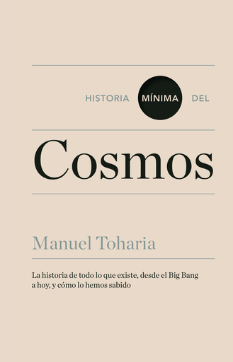 [9788416354023] HISTORIA MÍNIMA DEL COSMOS