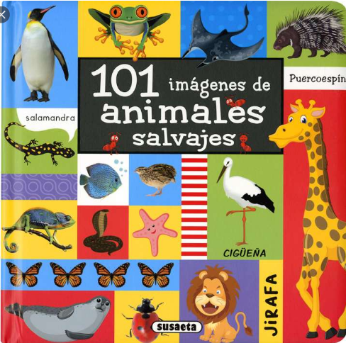 [9788467762600] 101 IMÁGENES DE ANIMALES SALVAJES
