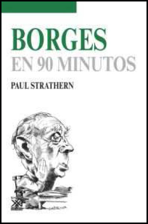 [9788432318009] BORGES EN 90 MINUTOS