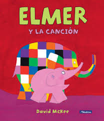 [9788448849412] ELMER Y LA CANCIÓN