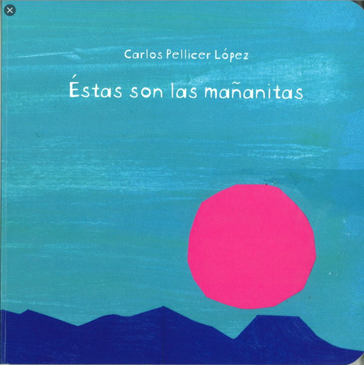 [9786071600387] ÉSTAS SON LAS MAÑANITAS