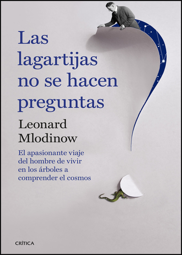 [9788498929331] LAS LAGARTIJAS NO SE HACEN PREGUNTAS (tapa dura)