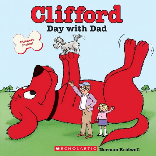 [9780545215930] CLIFFORD' S DAY WITH DAD