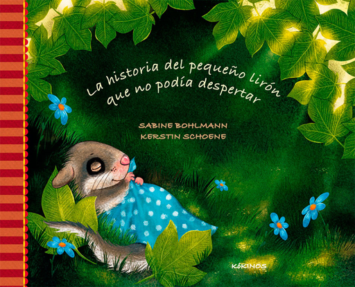 [9788416126842] LA HISTORIA DEL PEQUEÑO LIRÓN QUE NO PODÍA DESPERTAR